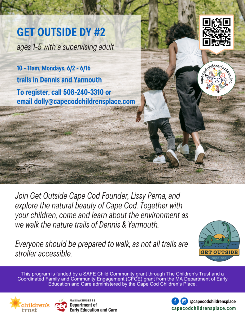 Flyer for Get Outside Cape Cod event with Lissy Perna in June, exploring the natural beauty of Cape Cod on nature trails of Dennis & Yarmouth. Not all trails are stroller accessible.