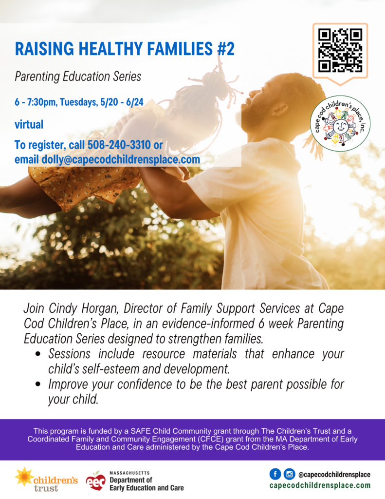 Flyer for Raising Healthy Families #2, a 6-week Parenting Education Series led by Cindy Horgan, featuring evidence-informed resources to support child development and self-esteem.