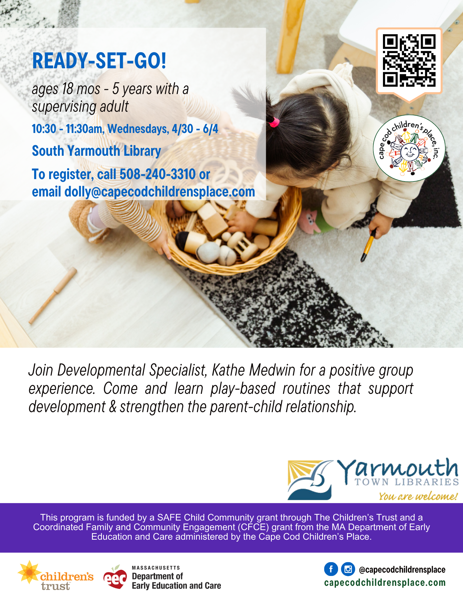 Flyer for Ready Set Go with Kathe Medwin, featuring play-based routines that support development and strengthen the parent-child relationship.