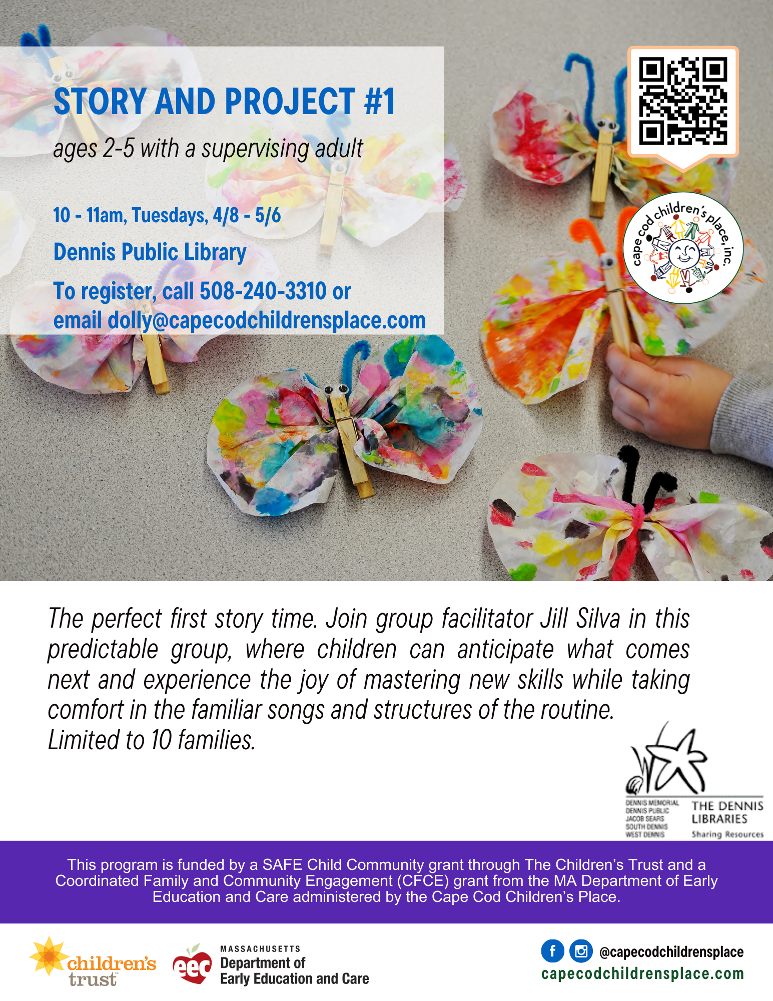 Flyer for Story and Project #1 with Jill Silva, featuring predictable group activities where children can anticipate routines, enjoy songs, and master new skills. Limited to 10 families.