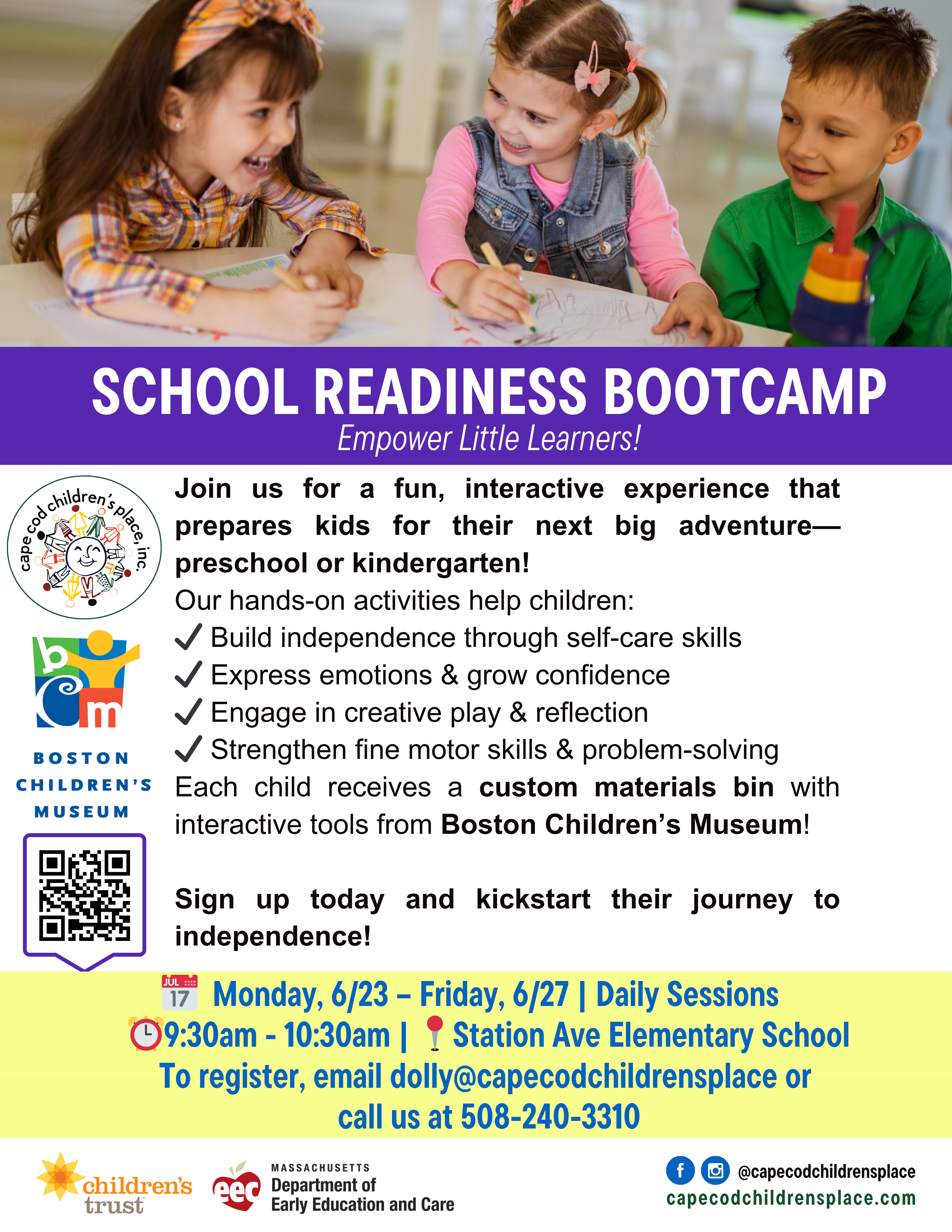 Flyer for School Readiness Bootcamp featuring a playful design with text highlighting hands-on activities that help children prepare for preschool or kindergarten. Includes details on building independence, creative play, and problem-solving, as well as information on the event dates, location, and registration. A section showcases the custom materials bin provided by Boston Children’s Museum.