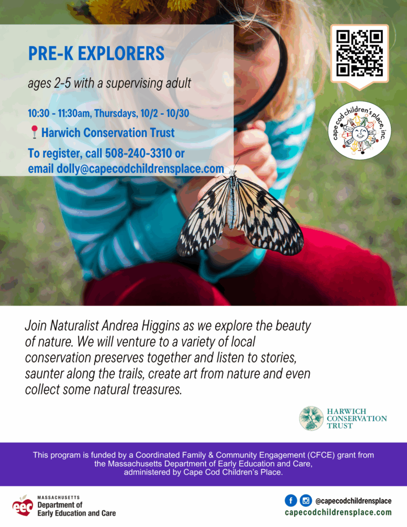Flyer for pre-kindergarten children exploring nature with Naturalist Andrea Higgins at local conservation preserves, including storytelling, art activities, and nature treasure hunts.