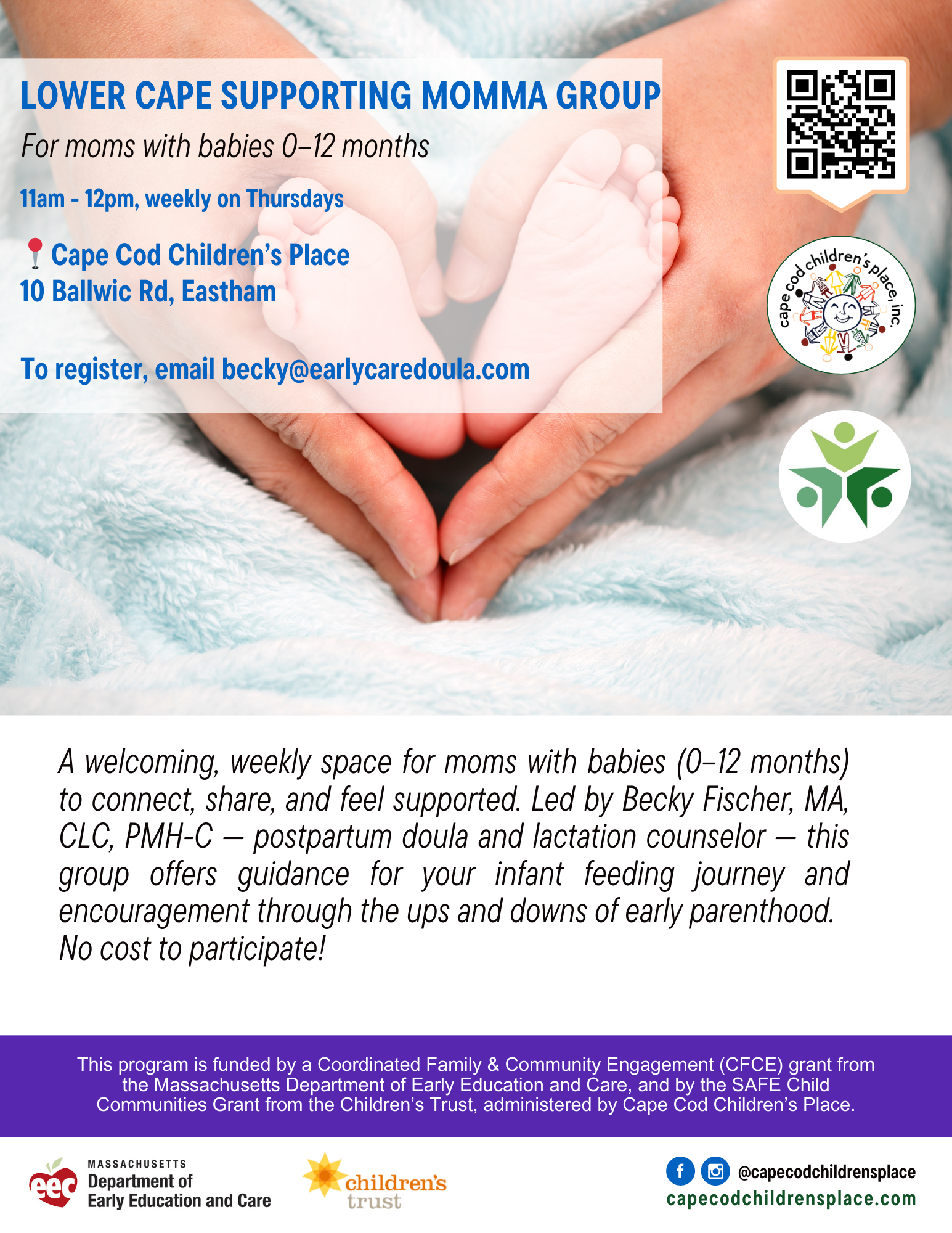 Flyer promoting weekly moms’ group for babies 0–12 months, led by Becky Fischer, postpartum doula and lactation counselor. Provides guidance for infant feeding, encouragement through early parenthood, and supportive community at no cost.