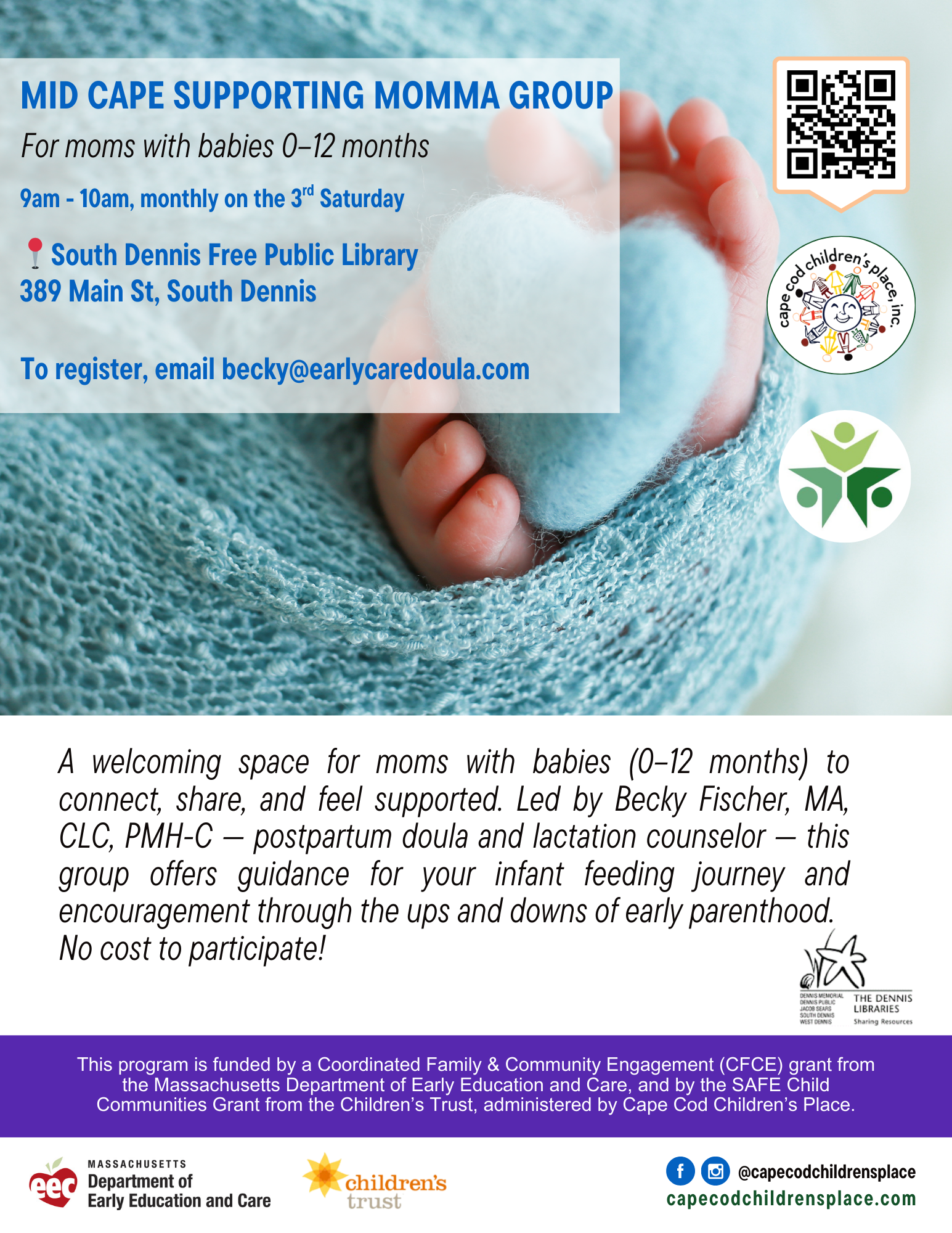Flyer promoting monthly moms’ group for babies 0–12 months, led by Becky Fischer, postpartum doula and lactation counselor. Provides guidance for infant feeding, encouragement through early parenthood, and supportive community at no cost.