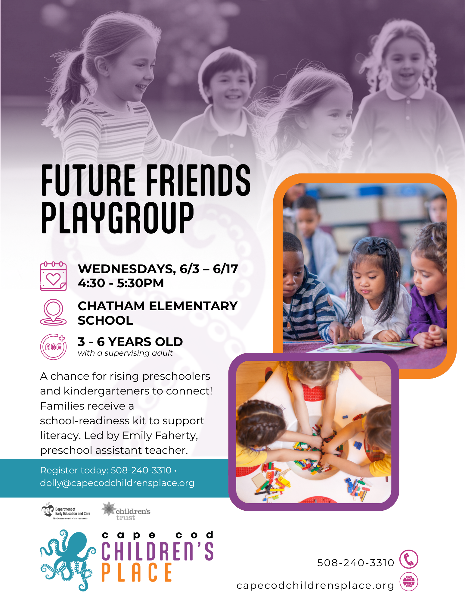 Event flyer for “Future Friends Playgroup,” a gentle school‑readiness group for rising preschoolers and kindergarteners with a literacy kit for each family.