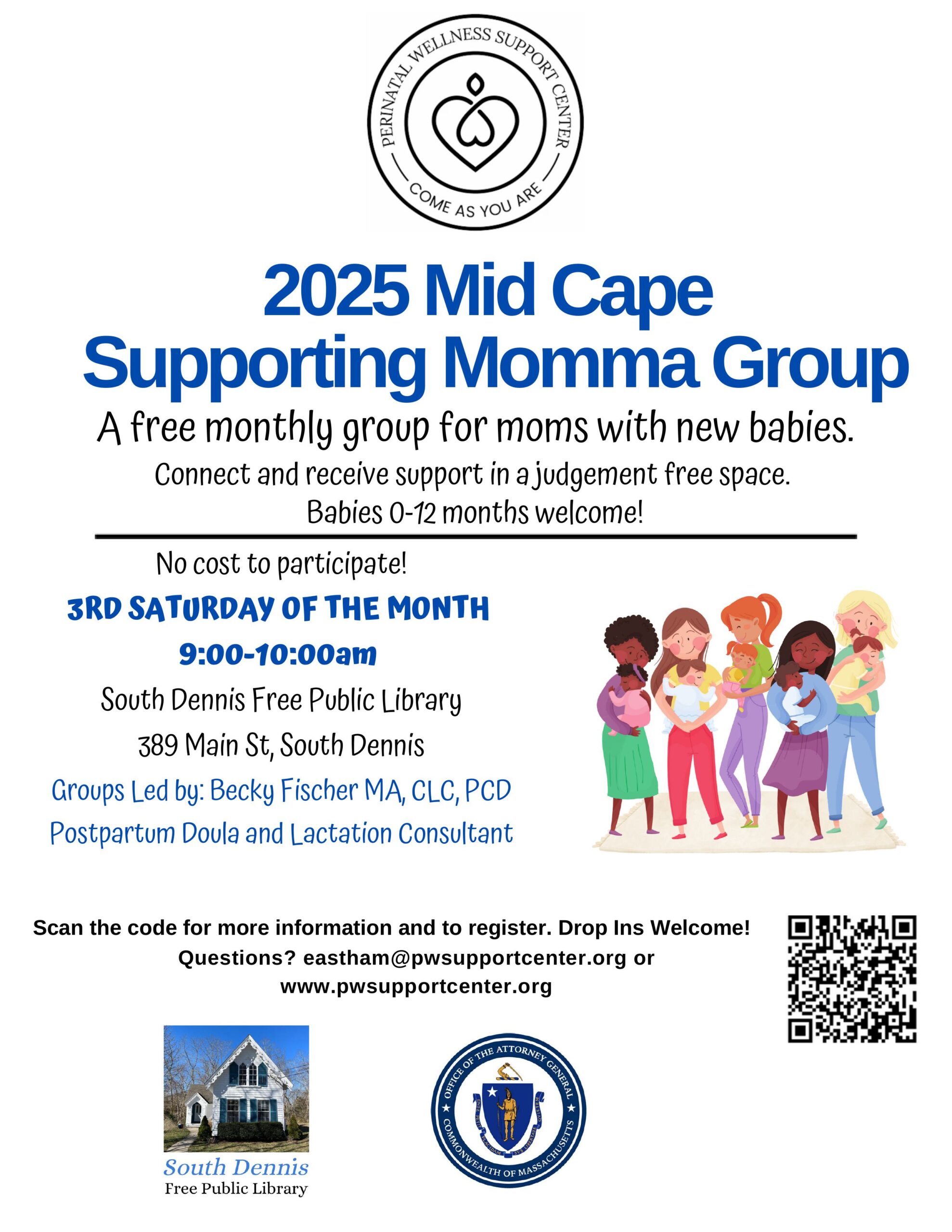 Flyer for the 2025 Mid Cape Supporting Momma Group—monthly support for moms with babies 0-12 months at South Dennis Free Public Library.